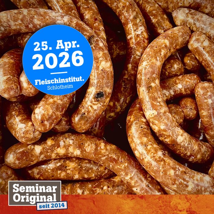 Grillwurst Spezial. Herstellung komplett | Basis-Seminar