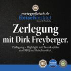Zerlegeseminar und BBQ mit Teamkapitän Dirk Freyberger im Fleischinstitut