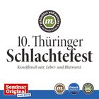 10. Thüringer Schlachtefest im Fleischinstitut | schlachten und wursten wie damals bei opa